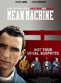 pelicula Mean Machine