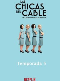 pelicula Las Chicas Del Cable