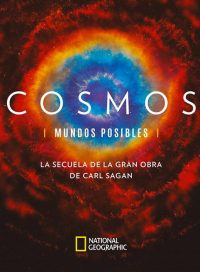 pelicula Cosmos Mundos Posibles