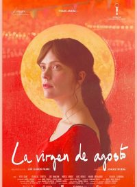 pelicula La Virgen De Agosto