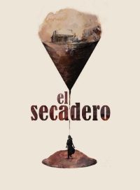 pelicula El Secadero