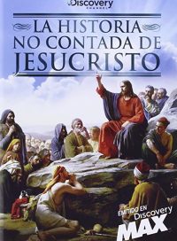 pelicula La Historia No Contada De Jesucristo