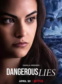 pelicula Dangerous Lies