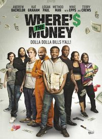 pelicula Wheres The Money