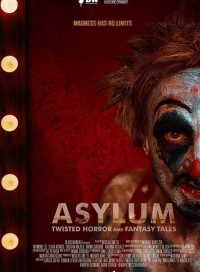 pelicula ASYLUM Twisted Horror and Fantasy Tales