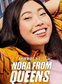 pelicula Awkwafina Es Nora De Queens