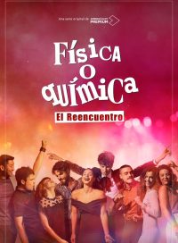 pelicula Fisica o Quimica El Reencuentro