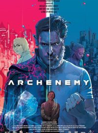 pelicula Archenemy