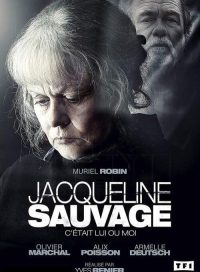 pelicula Jacqueline Sauvage victima o culpable