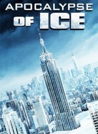 pelicula Apocalipsis de hielo