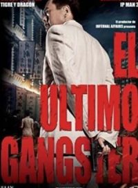 pelicula El último gangster