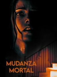 pelicula Mudanza mortal