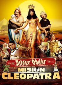 pelicula Astérix y Obélix: Misión Cleopatra