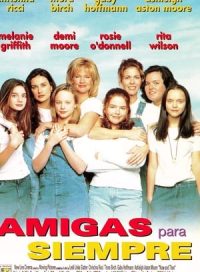 pelicula Amigas para siempre