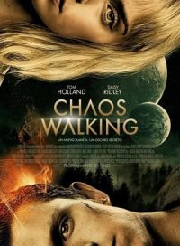 pelicula Chaos Walking