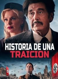 pelicula Historia de una traición