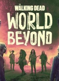 pelicula The Walking Dead World Beyond