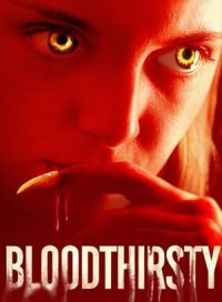 pelicula Bloodthirsty