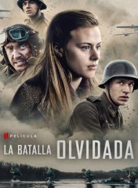 pelicula La batalla olvidada