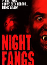 pelicula Night Fangs