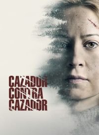 pelicula Cazador contra cazador