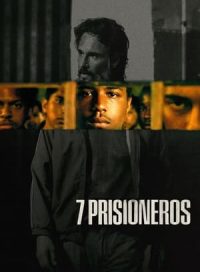 pelicula 7 prisioneros