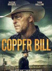 pelicula Copper Bill