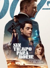 pelicula Sin tiempo para morir