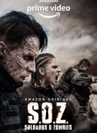 pelicula S.O.Z.: Soldados o Zombies