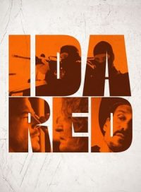 pelicula Ida Red: el precio de la libertad