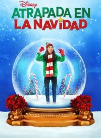 pelicula Atrapada en la Navidad