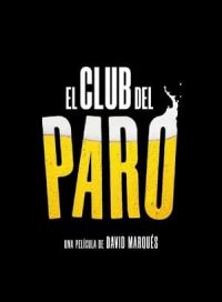 pelicula El club del paro