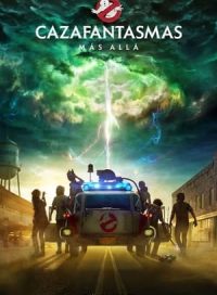 pelicula Cazafantasmas: Más allá