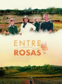 pelicula Entre rosas