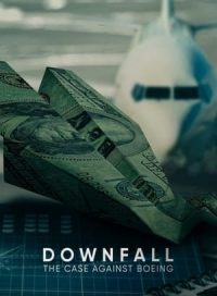 pelicula Caída en picado: El caso contra Boeing