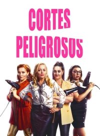 pelicula Cortes peligrosos