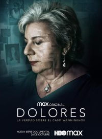 pelicula Dolores: La verdad sobre el Caso Wanninkhof