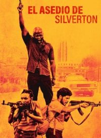 pelicula El asedio de Silverton