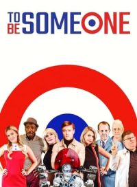 pelicula To Be Someone