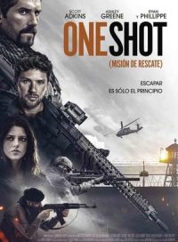 pelicula One Shot (Misión de rescate)