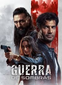 pelicula Guerra de sombras