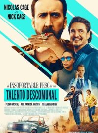 pelicula El insoportable peso de un talento descomunal