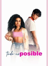 pelicula Todo es posible