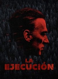 pelicula La Ejecución