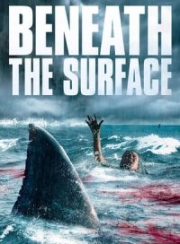 pelicula Beneath the Surface