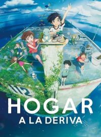 pelicula Hogar a la deriva