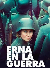 pelicula Erna en la guerra