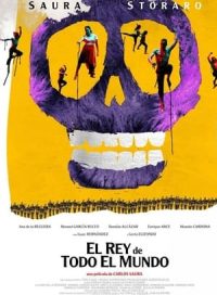 pelicula El Rey de todo el mundo