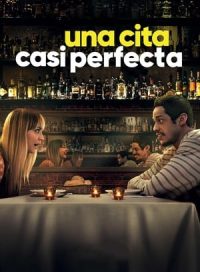 pelicula Una cita casi perfecta