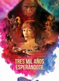 pelicula Tres mil años esperándote